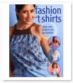 Fashion T-shirts: Easy Sew Projects For Fun Fashions